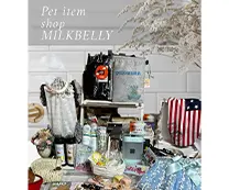 Pet items shop 『MILKBELLY』